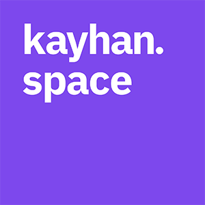 KAYHAN SPACE
